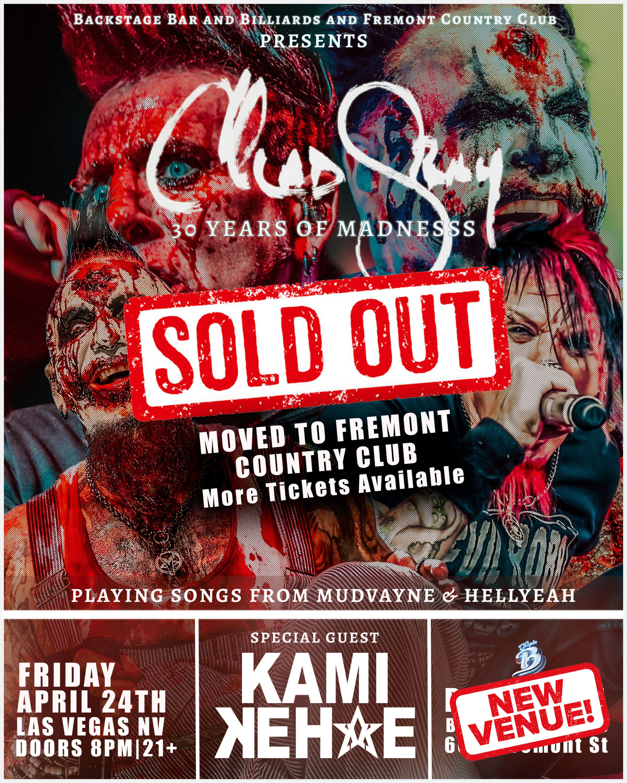 Chad Gray Presents 30 Years of Madnesss officially sold out! Venue upgraded to Fremont Country Club!