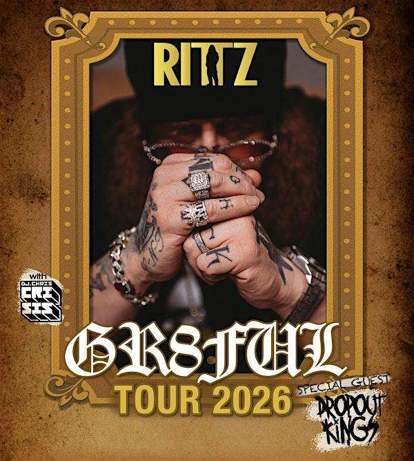 Dropout Kings joins RITTZ on the GR8FUL Tour 2026 w. DJ Chris Crisis
