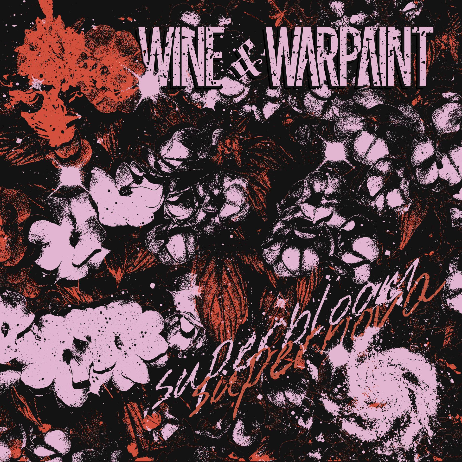 Wine & Warpaint breaks down their latest release “Superbloom/Supernova”