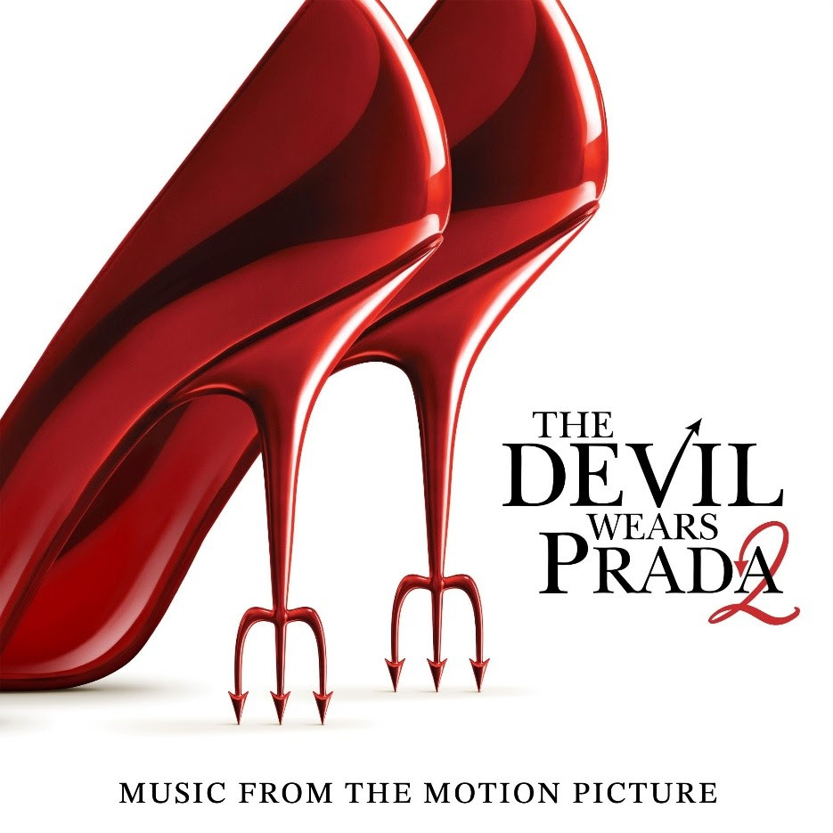 The Devil Wears Prada 2 Soundtrack out now! Soundtrack features Lady Gaga, Sienna Spiro, and SZA